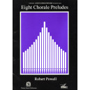 Powell - Eight Chorale Preludes