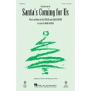 Santa's Coming For Us (SATB)