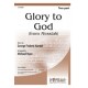 Glory to God (2 Part)