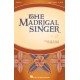 The Madrigal Singer  (SATB)