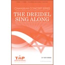 The Dreidel Sing Along  (SSA)