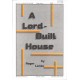 A Lord Built House  (SATB)