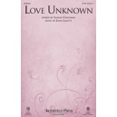 Love Unknown (SATB)