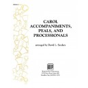 Carol Accompaniments Peals and Processionals