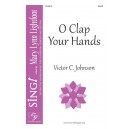 O Clap Your Hands (SSAA)