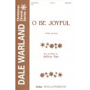 O Be Joyful (SATB)