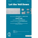 Let the Veil Down (SATB)
