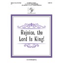 Rejoice, the Lord Is King! (3-7 Octaves)