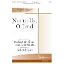 Not to Us, O Lord (SATB)