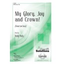 My Glory, Joy, and Crown! (Fairest Lord Jesus) (SATB)