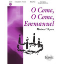 O Come O Come Emmanuel  (2-3 Octaves)