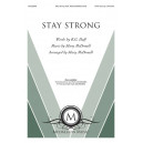 Stay Strong (SATB)