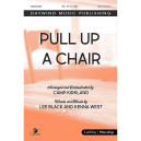 Pull Up a Chair (SATB)