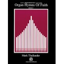 Thallander - Organ Hymns of Faith - Volume 2