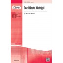 One Minute Madrigal (SATB)