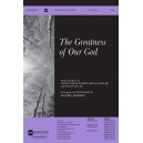The Greatness of Our God (SATB)