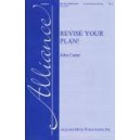 Revise Your Plan (SATB)
