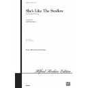 She's Like the Swallow (SATB)