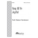 Sing All Ye Joyful (SSATB)