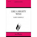 Like a Mighty Wind (SATB)