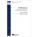 Todtentantz from Suite Remembrance (SSATB)