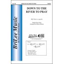 Down to the River to Pray  (SSA)