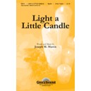 Light A Little Candle (Unison/2-Pt) *POD*