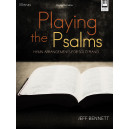 Bennett - Playing the Psalms