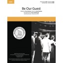 Be Our Guest  (SATB)