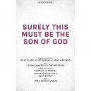 Surely This Must Be the Son of God (SATB)