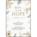Run to the Hope (Orch) *POD*