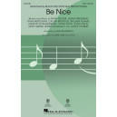 Be Nice (SAB)