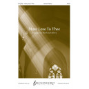 More Love To Thee (SATB)