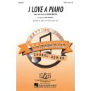 I Love a Piano (SATB)