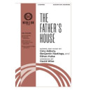 The Father's House (SATB)