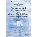 Surrounded (Fight My Battles) with Whom Shall I Fear (SATB)