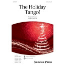 The Holiday Tango! (SSA)