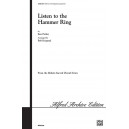Listen to the Hammer Ring (SATB)