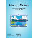 Jehovah Is My Rock (Unison/2-Part)