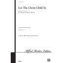 Let The Christ Child In (SAB)