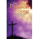 The Passion Song (SATB Choral Book)