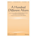 A Hundred Different Altars (SATB)