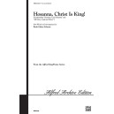 Hosanna Christ Is King (2-PT)