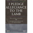 I Pledge Allegiance to the Lamb