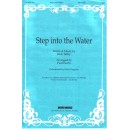 Step Into The Water