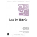 Love Let Him Go