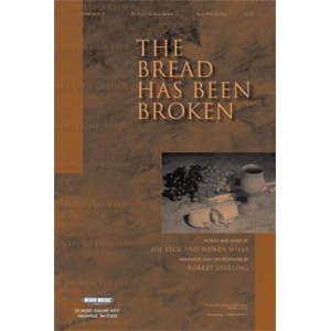 Bread Has Been Broken