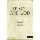 If You Are God