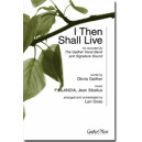 I Then Shall Live