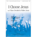 I Choose Jesus